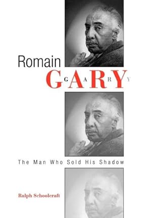 Seller image for Romain Gary : The Man Who Sold His Shadow for sale by GreatBookPrices