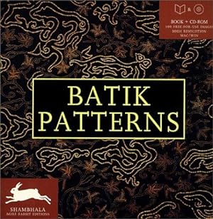Bild des Verkufers fr Batik Patterns (Shambhala Agile Rabbit Editions) zum Verkauf von WeBuyBooks