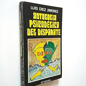 Seller image for Antologa psicodlica del disparate for sale by MAUTALOS LIBRERA
