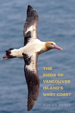 Seller image for Birds of Vancouver Island's West Coast for sale by GreatBookPrices
