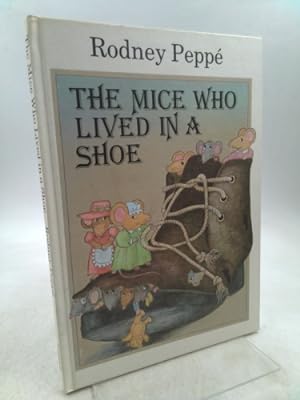 Bild des Verkufers fr The Mice Who Lived in a Shoe zum Verkauf von ThriftBooksVintage