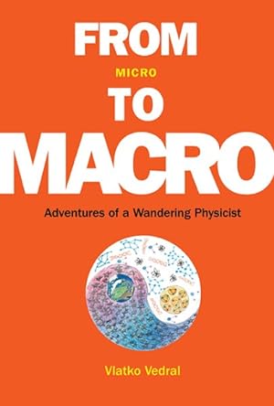 Seller image for From Micro to Macro : Adventures of a Wandering Physicist for sale by GreatBookPrices