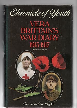 Imagen del vendedor de Chronicle of Youth Vera Brittain's War Diary 1913-1917 a la venta por Frabjoy Books