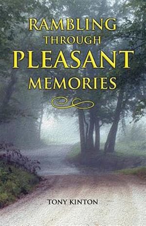 Bild des Verkufers fr Rambling Through Pleasant Memories zum Verkauf von GreatBookPrices