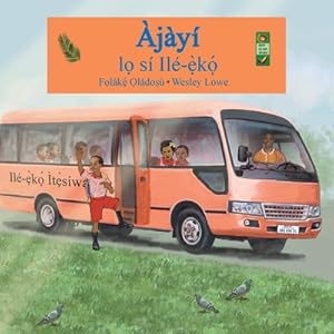 Imagen del vendedor de Ajayi lo si ile-eko (Paperback or Softback) a la venta por BargainBookStores