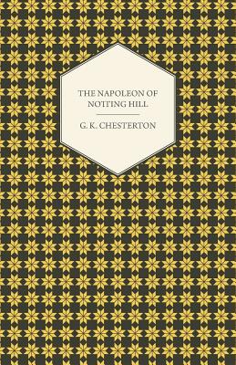 Seller image for The Napoleon of Notting Hill (Paperback or Softback) for sale by BargainBookStores
