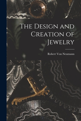 Seller image for The Design and Creation of Jewelry (Paperback or Softback) for sale by BargainBookStores