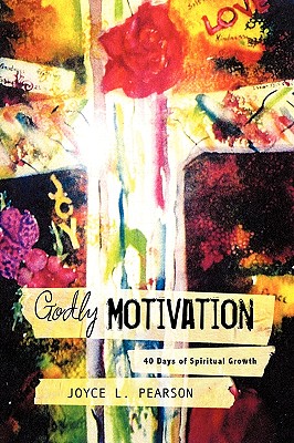 Seller image for Godly Motivation (Paperback or Softback) for sale by BargainBookStores