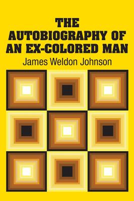 Imagen del vendedor de The Autobiography of an Ex-Colored Man (Paperback or Softback) a la venta por BargainBookStores