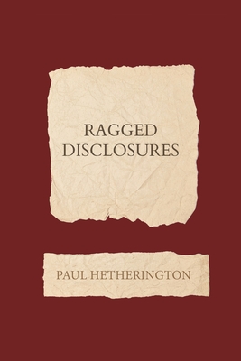 Immagine del venditore per Ragged Disclosures (Paperback or Softback) venduto da BargainBookStores