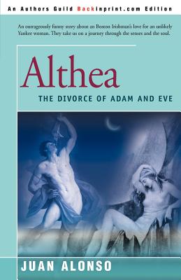 Imagen del vendedor de Althea: (The Divorce of Adam and Eve) (Paperback or Softback) a la venta por BargainBookStores