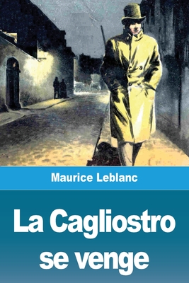 Immagine del venditore per La Cagliostro se venge (Paperback or Softback) venduto da BargainBookStores