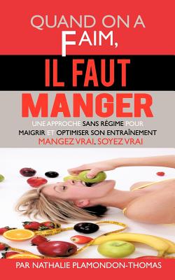 Seller image for Quand on a Faim (Paperback or Softback) for sale by BargainBookStores