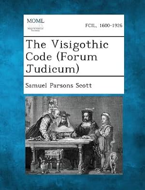 Immagine del venditore per The Visigothic Code (Forum Judicum) (Paperback or Softback) venduto da BargainBookStores