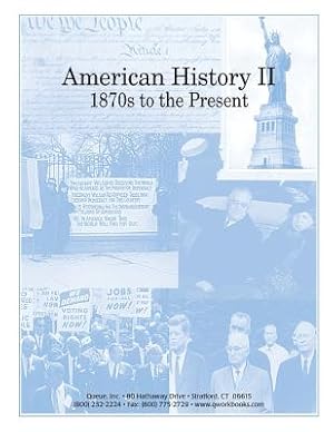 Imagen del vendedor de American History II: 1870s to the Present (Paperback or Softback) a la venta por BargainBookStores