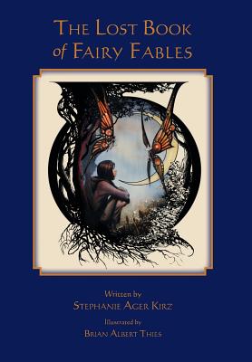 Bild des Verkufers fr The Lost Book of Fairy Fables (Hardback or Cased Book) zum Verkauf von BargainBookStores