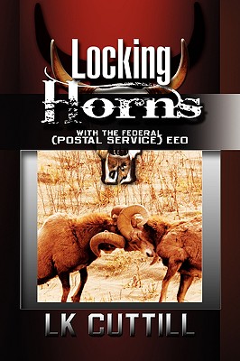 Seller image for Locking Horns with the Federal (Postal Service) Eeo (Paperback or Softback) for sale by BargainBookStores