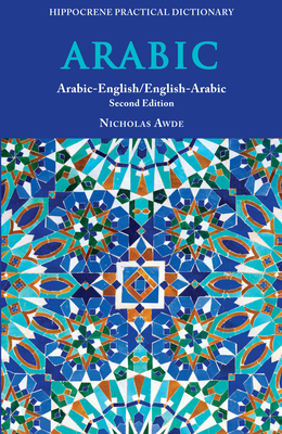 Image du vendeur pour Arabic-English/ English-Arabic Practical Dictionary, Second Edition (Paperback or Softback) mis en vente par BargainBookStores