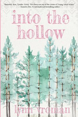 Seller image for Into the Hollow (Paperback or Softback) for sale by BargainBookStores