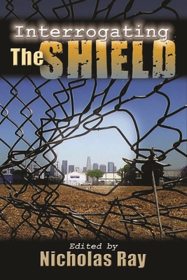 Seller image for Interrogating the Shield (Hardback or Cased Book) for sale by BargainBookStores