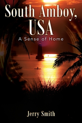 Immagine del venditore per South Amboy, USA: A Sense of Home (Paperback or Softback) venduto da BargainBookStores