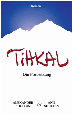 Seller image for TiHKAL: Die Fortsetzung (Paperback or Softback) for sale by BargainBookStores