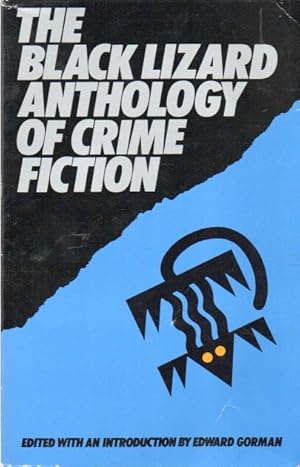 Bild des Verkufers fr The Black Lizard Anthology of Crime Fiction zum Verkauf von San Francisco Book Company
