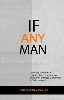 Imagen del vendedor de If Any Man (Paperback or Softback) a la venta por BargainBookStores