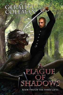 Seller image for A Plague Of Shadows: Book Two Of The Three Gifts (Paperback or Softback) for sale by BargainBookStores