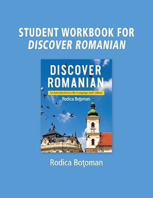Seller image for Student Workbook for Discover Romanian: An Introduction to the Language and Culture (Paperback or Softback) for sale by BargainBookStores