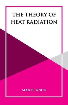 Seller image for The Theory of Heat Radiation (Paperback or Softback) for sale by BargainBookStores