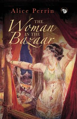 Bild des Verkufers fr The Woman in the Bazaar (Paperback or Softback) zum Verkauf von BargainBookStores