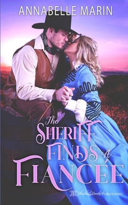 Seller image for The Sheriff Finds a Fiancee (Paperback or Softback) for sale by BargainBookStores