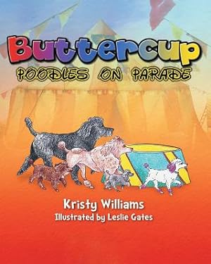 Seller image for Buttercup: Poodles on Parade (Paperback or Softback) for sale by BargainBookStores