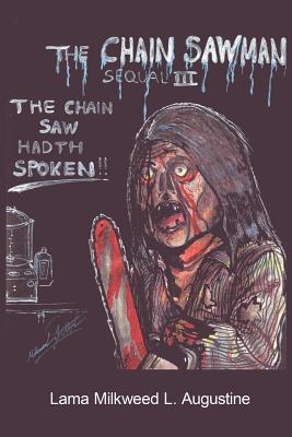 Seller image for The Chain Saw Man III: The Chain Saw Hadth Spoken (Paperback or Softback) for sale by BargainBookStores