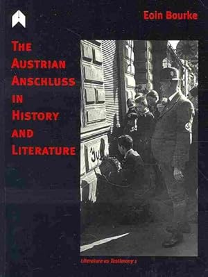 Seller image for Austrian Anschluss in History and Literature for sale by GreatBookPrices