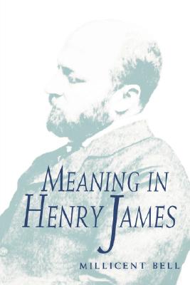Bild des Verkufers fr Meaning in Henry James (Paperback or Softback) zum Verkauf von BargainBookStores