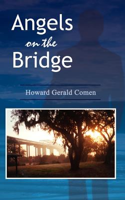 Seller image for Angels on the Bridge: A Private Eye's Spiritual Search for Justice (Hardback or Cased Book) for sale by BargainBookStores