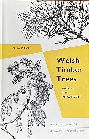 Immagine del venditore per Welsh timber trees, native and introduced venduto da Acanthophyllum Books