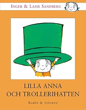 Bild des Verkufers fr Lilla Anna och trollerihatten zum Verkauf von WeBuyBooks