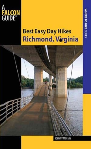 Seller image for Falcon Guide Best Easy Day Hikes Richmond, Virginia for sale by GreatBookPrices