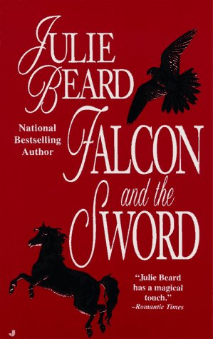 Bild des Verkufers fr Falcon and the Sword (Jove Historical Romance) zum Verkauf von WeBuyBooks