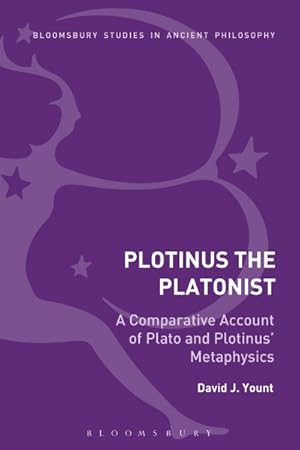 Image du vendeur pour Plotinus the Platonist : A Comparative Account of Plato and Plotinus' Metaphysics mis en vente par GreatBookPrices