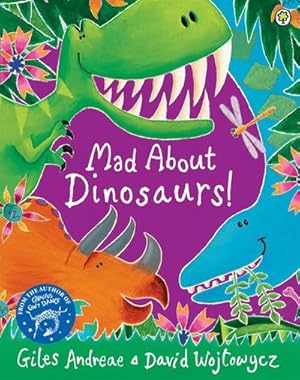 Bild des Verkufers fr Mad About Dinosaurs! zum Verkauf von Smartbuy