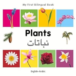 Bild des Verkufers fr My First Bilingual Book-Plants (English-Arabic) zum Verkauf von Smartbuy