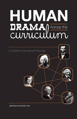 Seller image for Human Drama Across the Curriculum for sale by GreatBookPrices