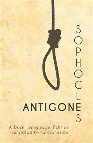 Immagine del venditore per Sophocles' Antigone: A Dual Language Edition venduto da GreatBookPrices