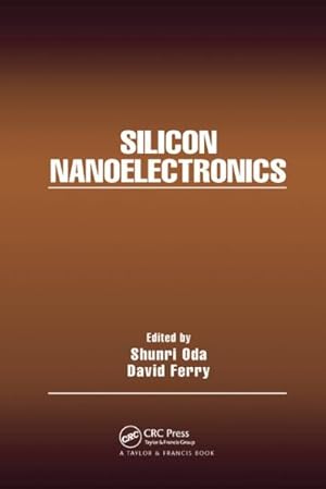 Seller image for Silicon Nanoelectronics for sale by GreatBookPrices