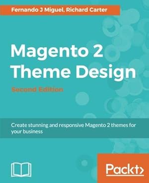 Immagine del venditore per Magento 2 Theme Design - Second Edition venduto da WeBuyBooks