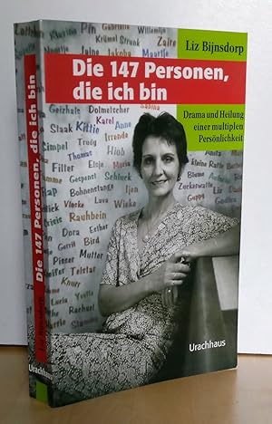 Bild des Verkufers fr Die 147 Personen, die ich bin : Drama und Heilung einer multiplen Persnlichkeit. [Aus dem Niederlnd. von Marlene Mller-Haas] zum Verkauf von Antiquariat frANTHROPOSOPHIE Ruth Jger